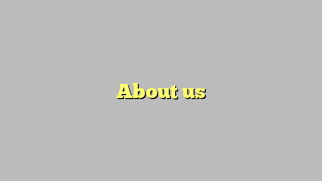 About us